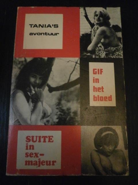  - Tania's Avontuur, Gif in het Bloed, Suite in Sex-Majeur