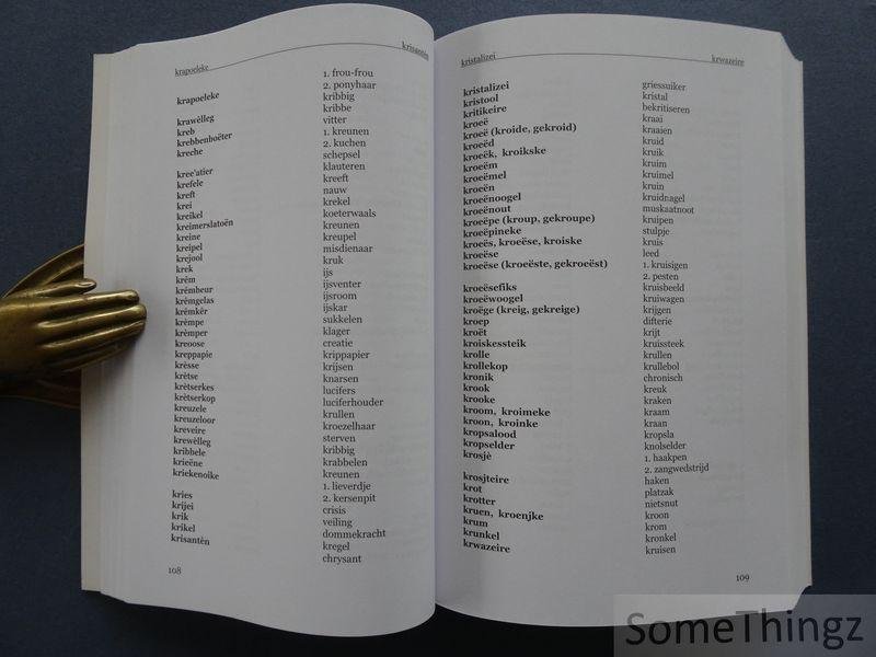 Cuypers, Renée / Dujardin, Marcel / Meurrens, Leona / Staes, Jean / Vangeel, Rudiger / Tobback, Louis (inl.). - Leuvens lexicon : Leives-Nederlands, Nederlands-Leives.