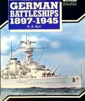 Burt, R.A. - German Battleships 1897-1945