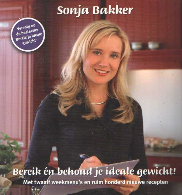 Bakker, Sonja - Bereik én behoud je ideale gewicht