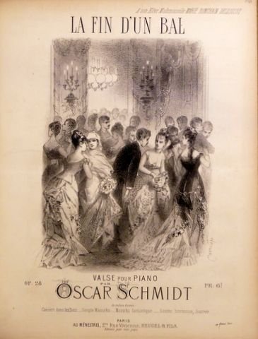 Schmidt, Oscar: - La fin d`un bal. Valse pour piano. Op: 28 (Bals et Concerts de Vienne)