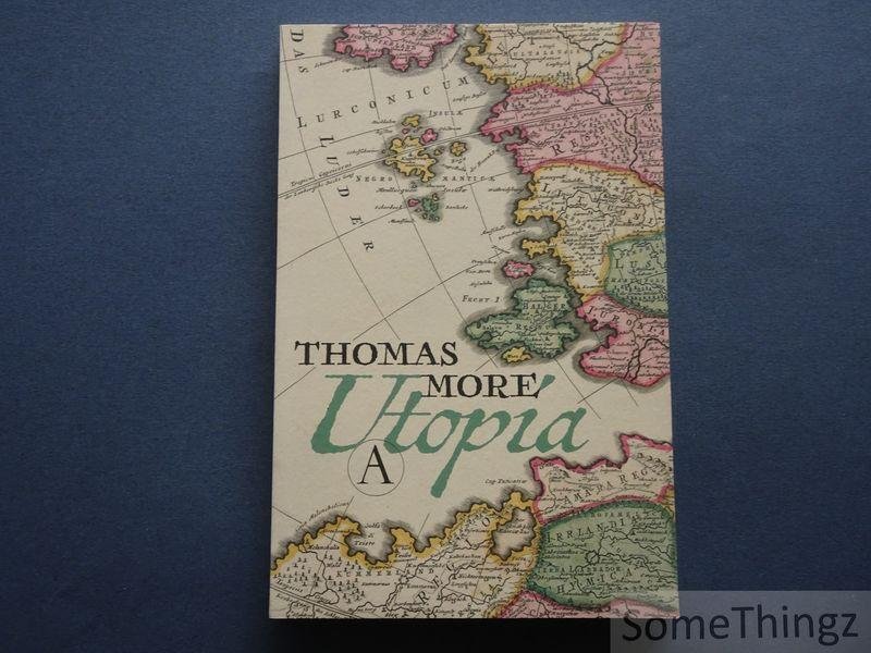 Thomas More, Paul Silverentand (vert.), Marja Brouwers (nawoord). - Utopia.