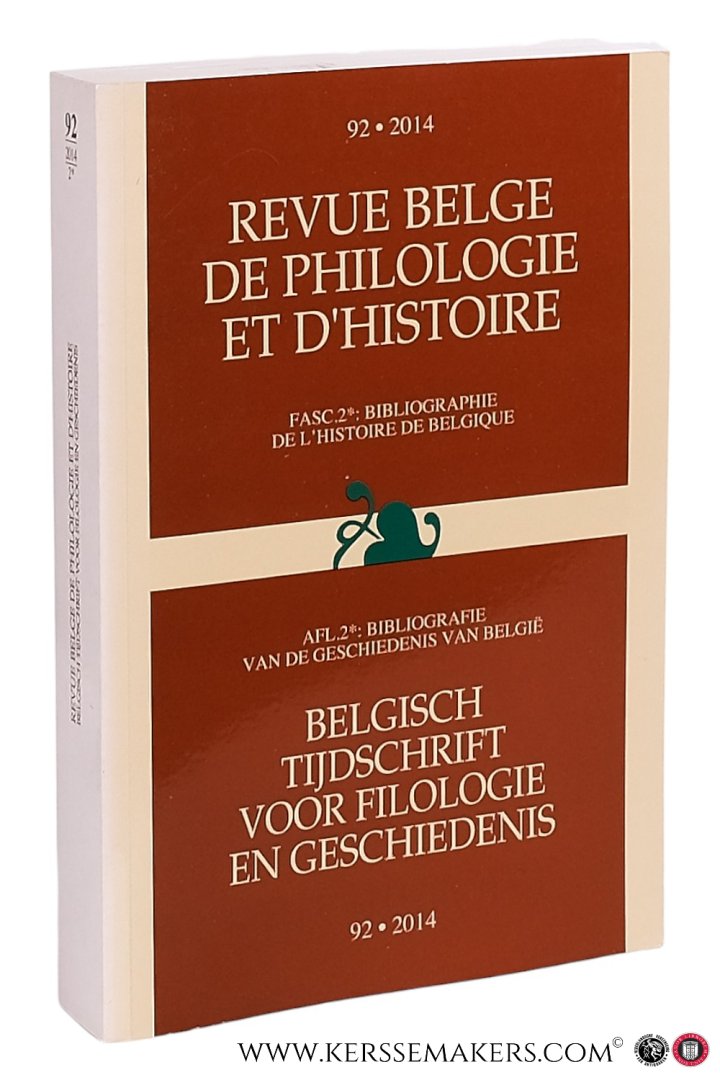 Onghena, Sofie (ARA-AGR) (ed.). - Bibliographie de l'Histoire de Belgique / Bibliografie van de Geschiedenis van België 2012 Avec compléments des années antérieures / Met aanvullingen uit voorafgaande jaren.