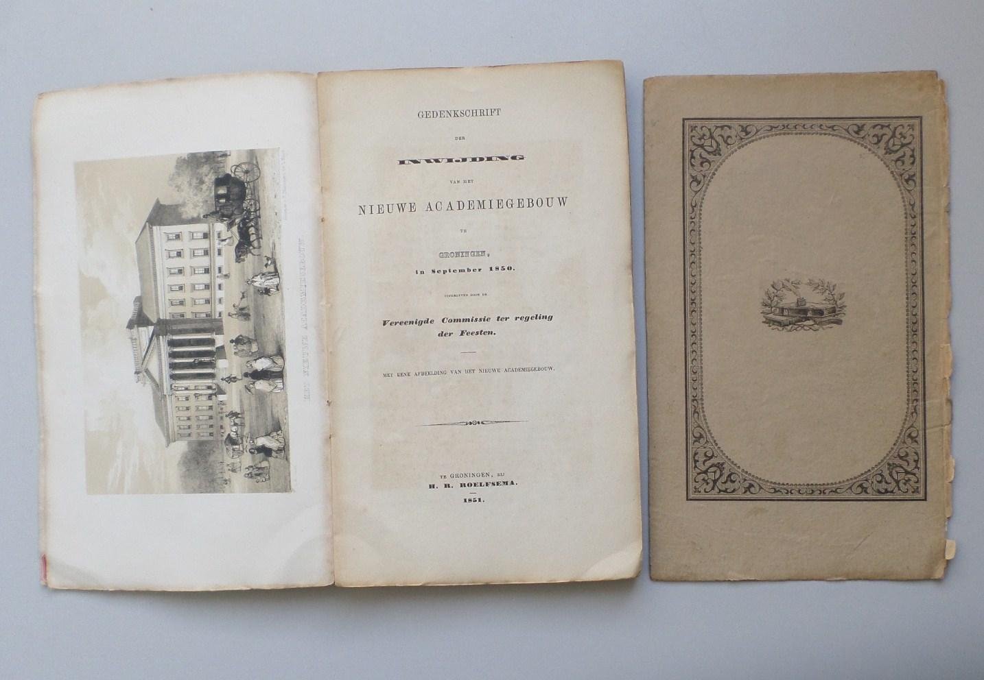 Diest Lorgion, E. J. (inleiding) - Gedenkschrift der inwijding van het nieuwe academiegebouw te Groningen in September 1850