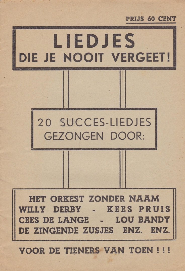  - Liedjes die je nooit vergeet!