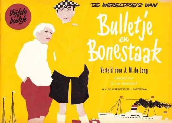 Verteld door A.M. de Jong, getekend door G. van Raemdonck - De wereldreis van Bulletje en Bonestaak (5)