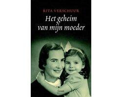 Rita Verschuur - Het geheim van mijn moeder