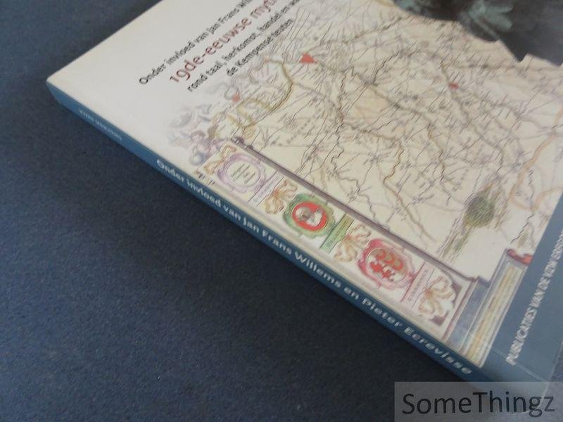 Mertens, J.. - Onder invloed van Jan Frans Willems en Pieter Ecrevisse: 19de-eeuwse mythevorming rond taal, herkomst, handel en wandel van de Kempense teuten. Vermeerderde uitgave: met edities van oudere literatuur en een stand van zaken betreffende het teut...