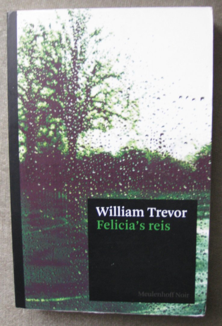 Trevor, W. - Felicia's reis