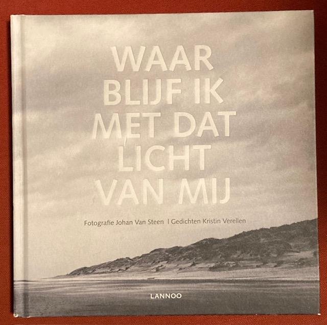 Verellen, K. - Waar blijf ik met dat licht van mij