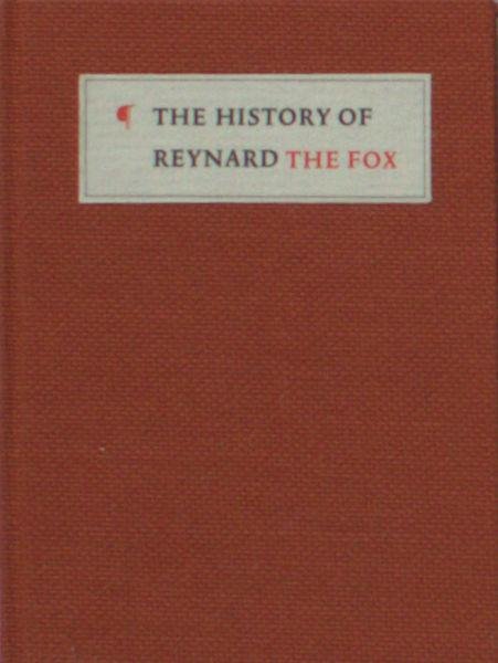  - The history of Reynard the fox. (The tormenting of Tibert).
