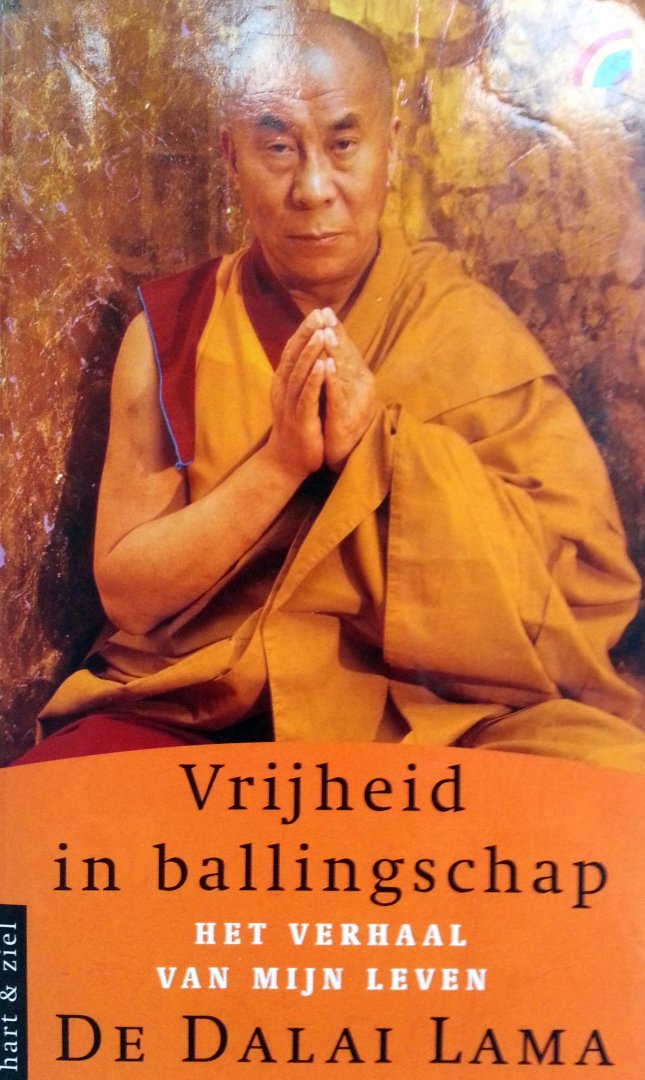 Dalai Lama Tenzin Gyatso - Vrijheid in ballingschap (Het verhaal van mijn leven)