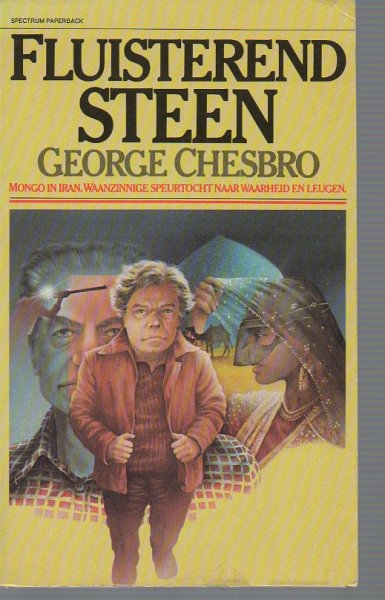 Chesbro, George - Fluisterend steen. Mongo in Iran. Waanzinnige speurtocht naar waarheid en leugens