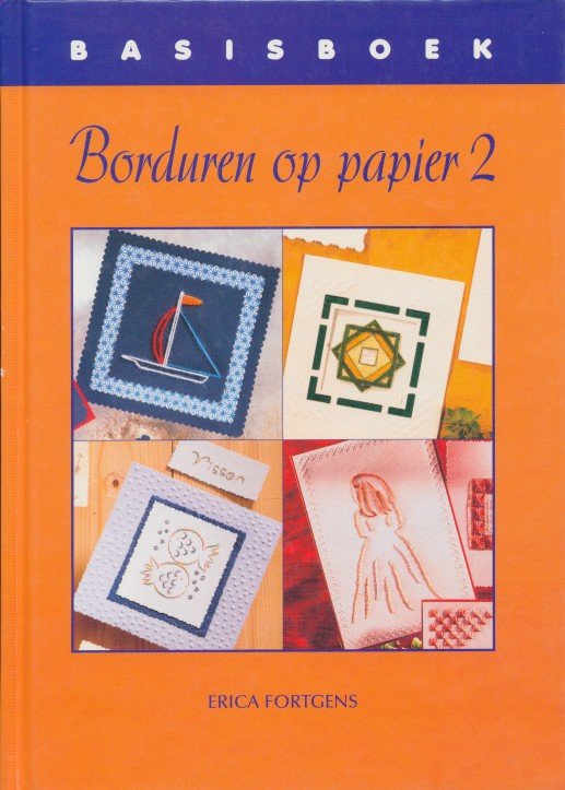 Fortgens, Erica - Basisboek Borduren op papier  2