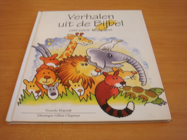 Klapwijk, Vrouwke - Verhalen Uit De Bijbel Om Voor Te Lezen