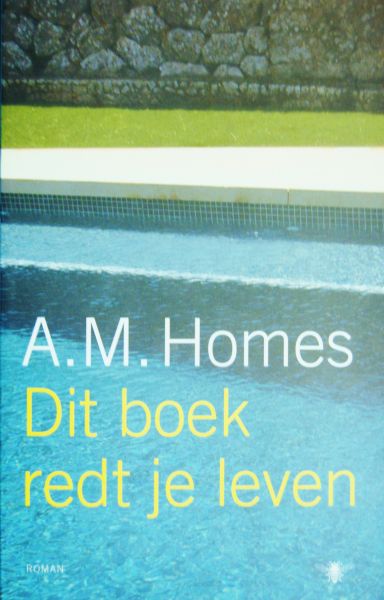Homes, A.M. - Dit boek redt je leven