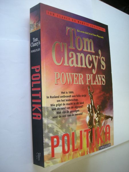 Clancy, Tom en Greenberg,Martin / Kuipers H.en N.vert. - Politika, Power Plays serie nr.1