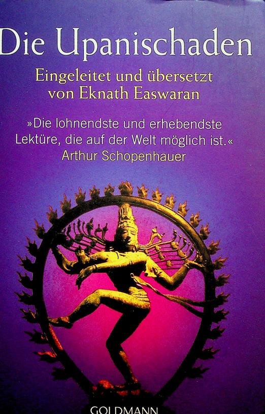 Easwaran, Eknath [ed.] - Die Upanischaden. Eingeleitet und übersetzt von Eknath Easwaran