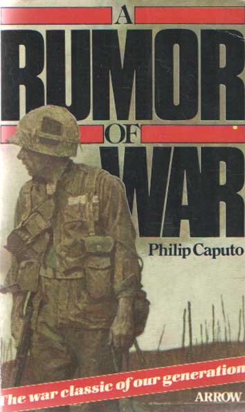 Caputo, Philip - A Rumor of War