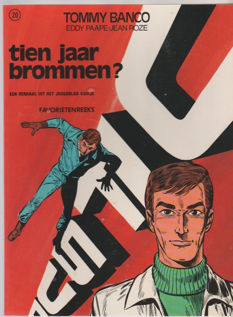 Paape,Eddy&Jean Roze - Favorietenreeks 2.20 Tommy Banco :tien jaar brommen?
