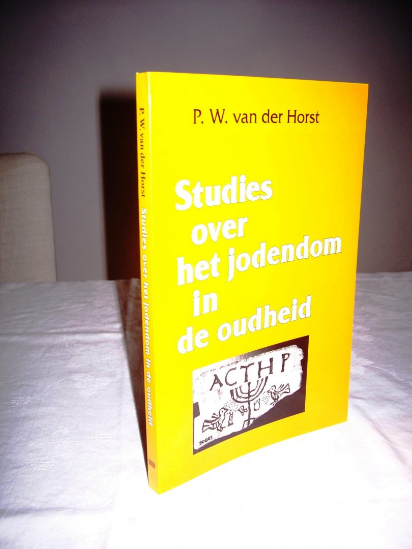 Horst, P.W. van der - Studies over het jodendom in de oudheid