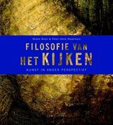Filosofie van het kijken - kunst in een ander perspectief