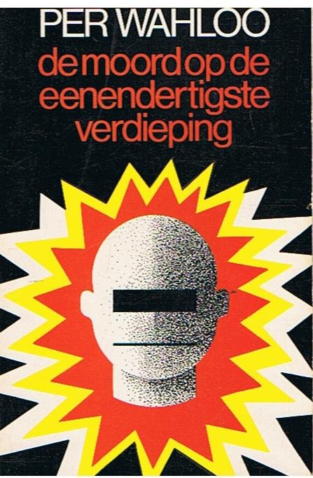 Wahlöö, Per - De moord op de eenendertigste verdieping Wahlöö, Per - De moord op de eenendertigste verdieping