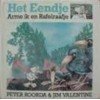 Roorda, Peter met ill. van Jim Valentine - Het Eendje 2: Arme ik en Rafelraafje