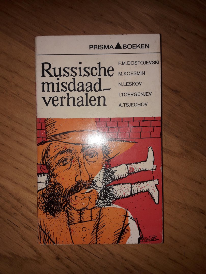 Dostojevski.F.M.M.Koesmin.e.a - Russische misdaadverhalen