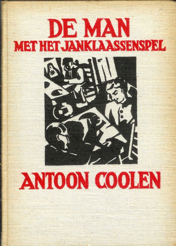 Anton Coolen - De man met het Janklaassenspel