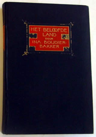 Boudier-Bakker, Ina - Het beloofde land