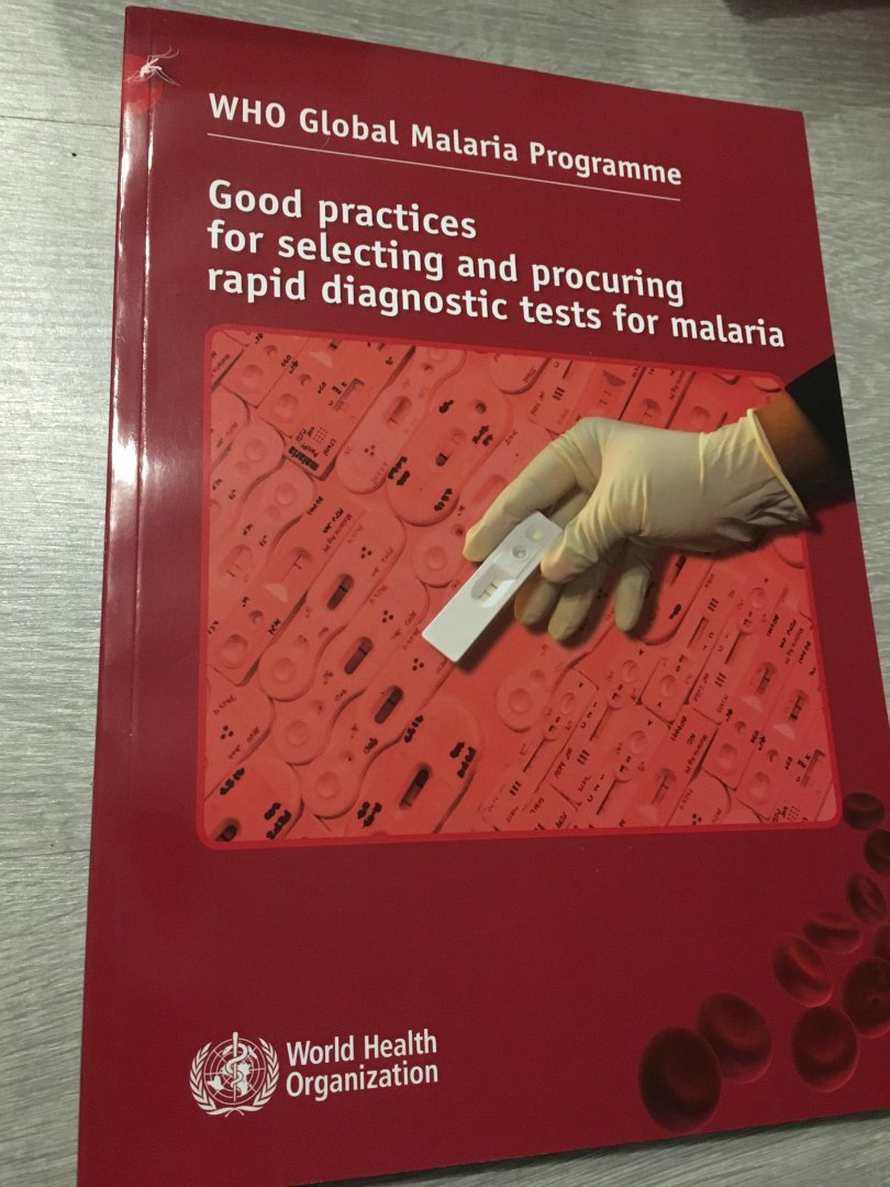  - Good practices for selecting And procuring rapid diagnostic tests for malaria