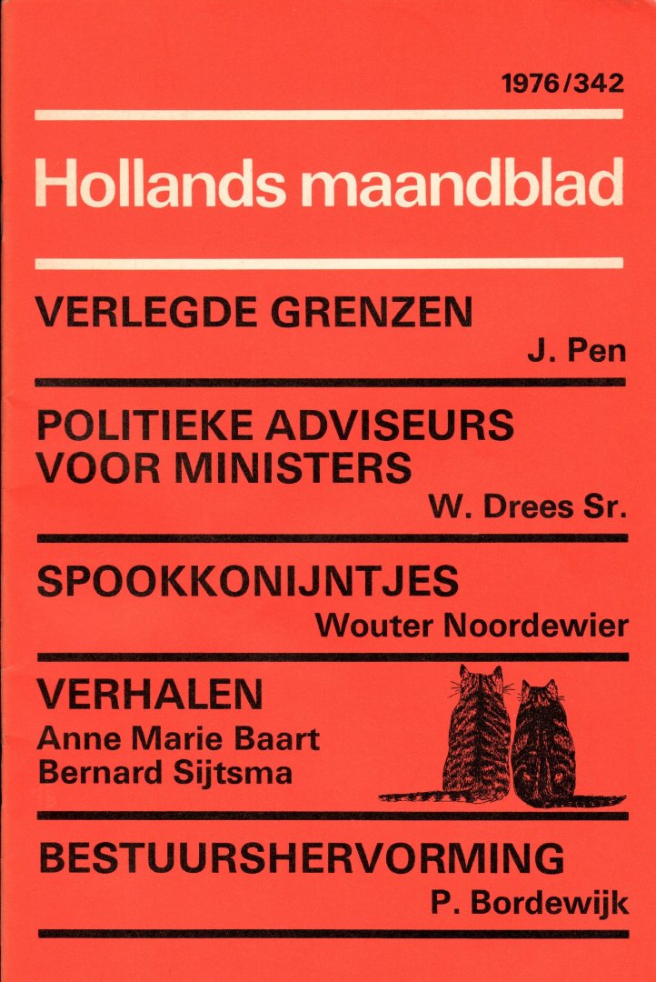 Hollands Maandblad 1976, nr. 342 - J. Pen, W. Drees sr., P. Bordewijk, Anne Marie Baart, Wouter Noordewier, Bernard Sijtsma - Hollands Maandblad, zeventiende jaargang, nr. 342, mei 1976