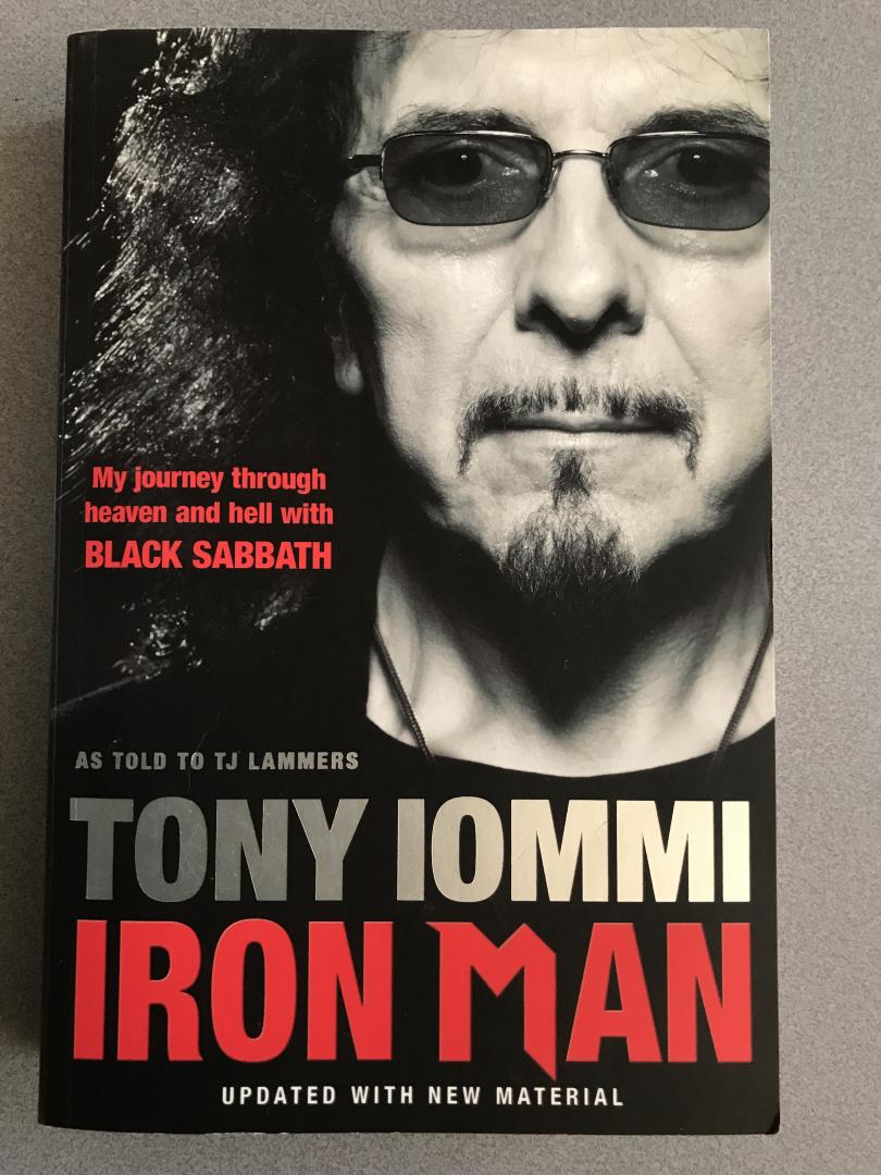 Iommi, Tony (TJ Lammers) - Iron Man / My Journey Through Heaven and Hell with Black Sabbath
