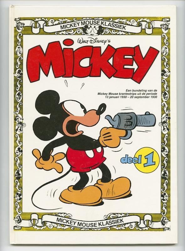 Gottfredson, Floyd; Walt Disney - Walt Disney’s Mickey. Mickey Mouse Klassiek deel 1