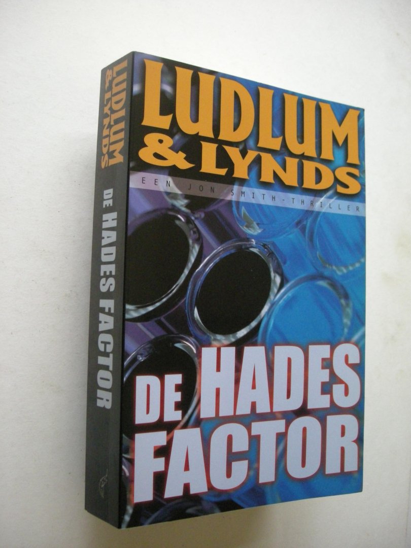 Ludlum & Lynds / Wit, J. de, vert. - De Hades factor