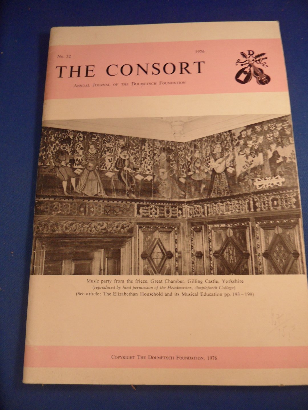 Dolmetsch foundation - The consort, no. 32, 1976. Journal of the Dolmetsch foundation