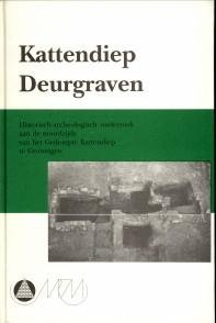 BROEKHUIZEN, P.H. ET AL (ONDER REDAKTIE VAN) - Kattendiep deurgraven. Historisch-archeologisch onderzoek aan de noordzijde van het Dempte Kattendiep te Groningen