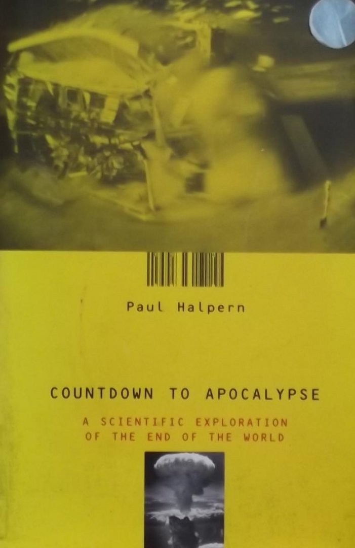 Halpern, Paul - Countdown to Apocalypse / A Scientific Exploration of the End of the World