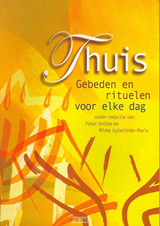PETER SMILDE / WISKE UYTERLINDE-MARIS - Thuis - Gebeden en rituelen voor elke dag