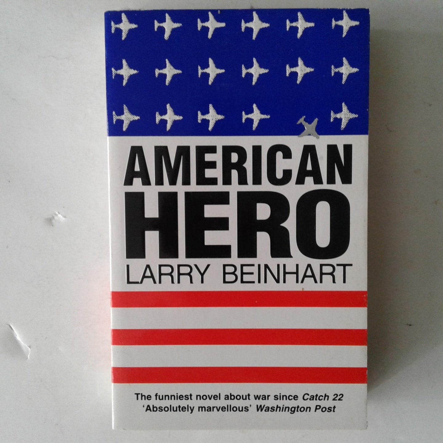 Beinhart, Larry - American Hero