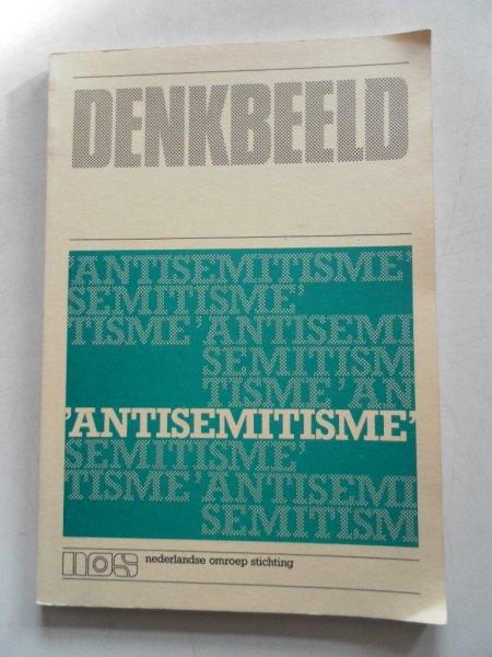 Heyden Godelieve van der redaktie - Denkbeeld Antisemitisme Toneeltekst