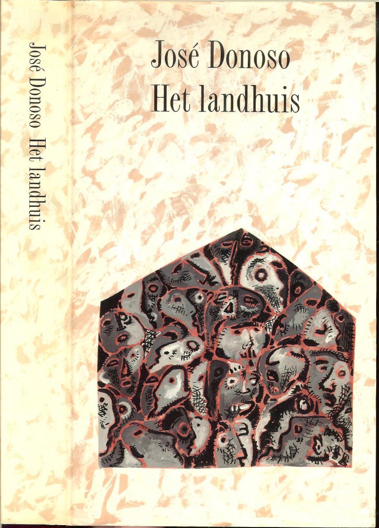 Donoso Jose  Vertaald door Arie van der Wal  Omslag en Typografie  Peter van Hugten - Landhuis