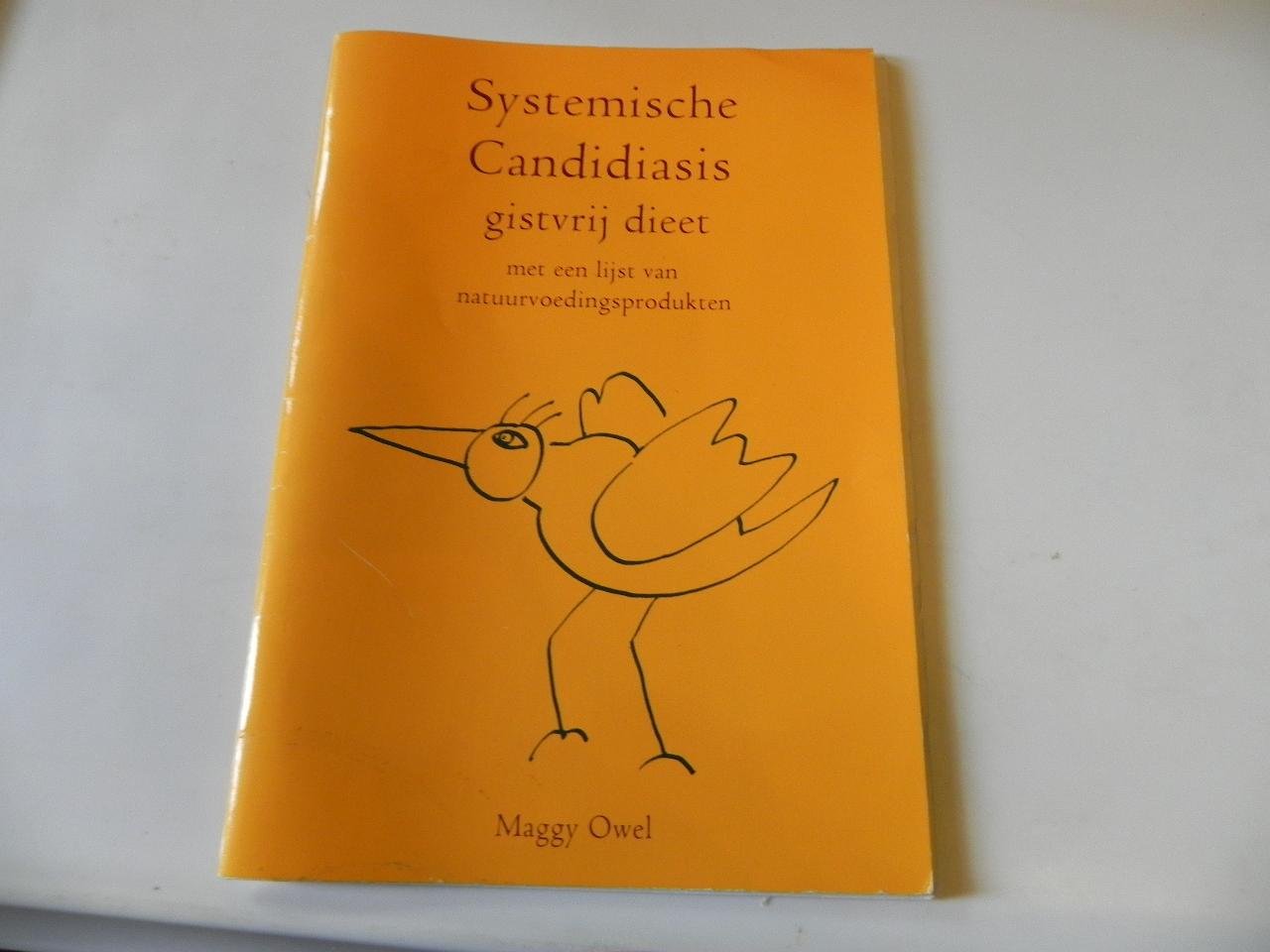 Owel, M. - Systemische candidiasis / druk 1