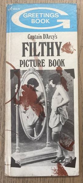 CAPTAIN D'ARCY. - Captain D'Arcy's Filthy Picture Book.