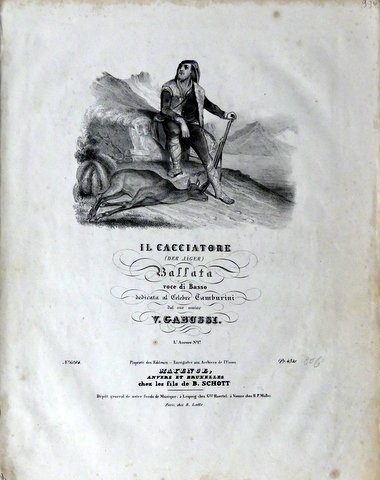 Gabussi, Vincenzo: - Il cacciatore (Der Jäger). Ballata voce di basso