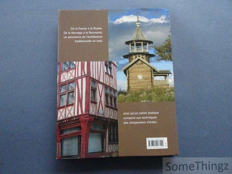 Campbell, David. - Le bois dans l'architecture traditionnelle.