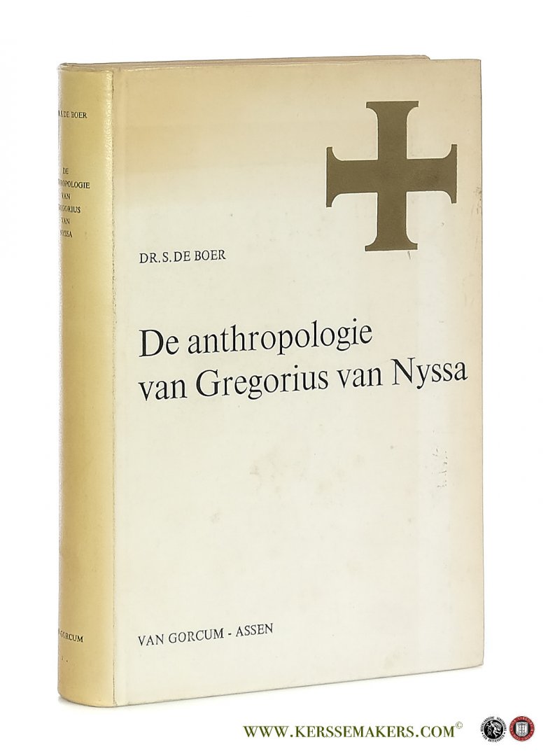 Boer, S. de. - De anthropologie van Gregorius van Nyssa.