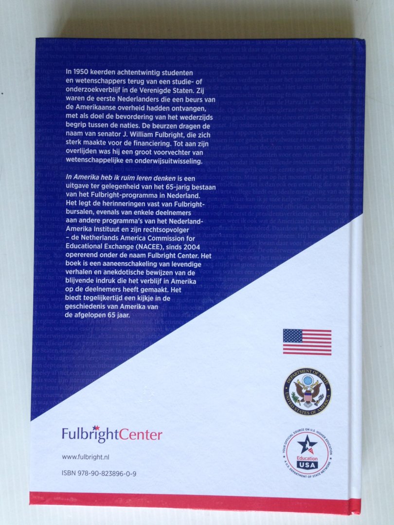 Kolsteren, Manon - In Amerika heb ik ruim leren denken, 65jr Fulbright-programma in Nederland