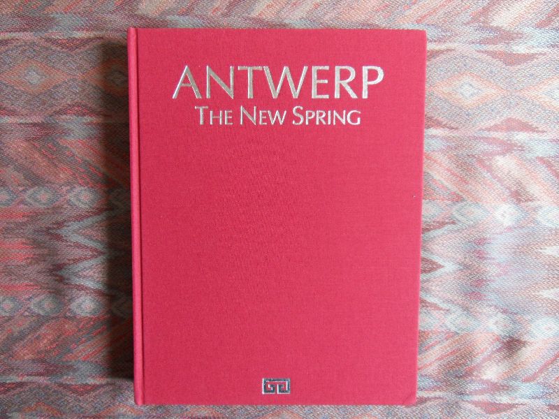 Suykens, F.; Brabander, G. de.; Buyck, J.F.; Somers, M.; Bollen, A.; Vos, A. de. - Antwerp - The New Spring.